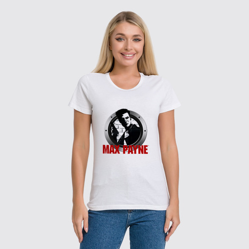 Заказать женскую футболку в Москве. Футболка классическая Max Payne от THE_NISE  - готовые дизайны и нанесение принтов.