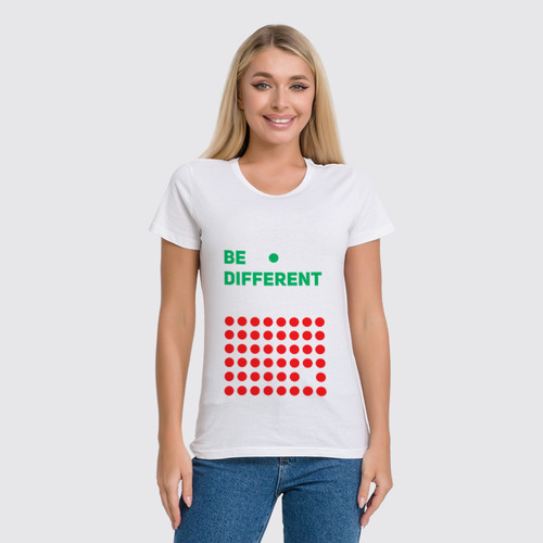 Заказать женскую футболку в Москве. Футболка классическая Be different от AstArt - готовые дизайны и нанесение принтов.