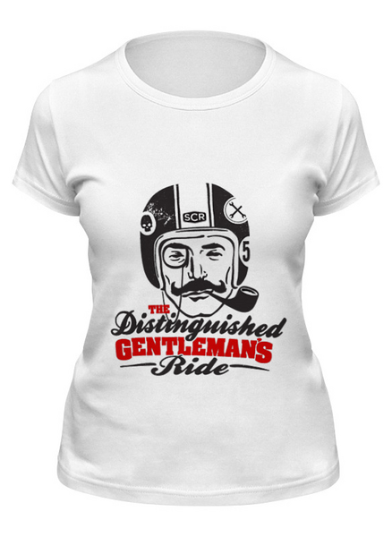 Заказать женскую футболку в Москве. Футболка классическая The Distinguished Gentleman's Ride от madwheelz - готовые дизайны и нанесение принтов.