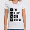 Заказать женскую футболку в Москве. Футболка классическая Eat Slep Dive от enjoydiving - готовые дизайны и нанесение принтов.