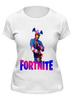 Заказать женскую футболку в Москве. Футболка классическая Fortnite от  PRO_DESIGN - готовые дизайны и нанесение принтов.