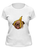 Заказать женскую футболку в Москве. Футболка классическая Мопс и банановая кожура от 4erta - готовые дизайны и нанесение принтов.