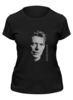 Заказать женскую футболку в Москве. Футболка классическая David Bowie от KinoArt - готовые дизайны и нанесение принтов.