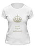 Заказать женскую футболку в Москве. Футболка классическая Keep Calm and Bazinga от klip - готовые дизайны и нанесение принтов.