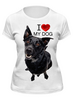 Заказать женскую футболку в Москве. Футболка классическая I love my dog от Александр А. - готовые дизайны и нанесение принтов.