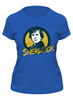 Заказать женскую футболку в Москве. Футболка классическая Sherlock  от cherdantcev - готовые дизайны и нанесение принтов.