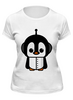 Заказать женскую футболку в Москве. Футболка классическая Пингвин от icase - готовые дизайны и нанесение принтов.