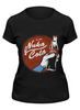 Заказать женскую футболку в Москве. Футболка классическая Fallout Nuka Cola от BJ Shop - готовые дизайны и нанесение принтов.