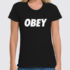 Заказать женскую футболку в Москве. Футболка классическая OBEY  от DESIGNER   - готовые дизайны и нанесение принтов.