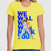 Заказать женскую футболку в Москве. Футболка классическая ✪We Will Rock You✪ от balden - готовые дизайны и нанесение принтов.