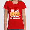 Заказать женскую футболку в Москве. Футболка классическая Hello Beer от skynatural - готовые дизайны и нанесение принтов.
