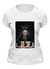 Заказать женскую футболку в Москве. Футболка классическая Гроссмейстер Путин          от Savara - готовые дизайны и нанесение принтов.