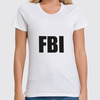 Заказать женскую футболку в Москве. Футболка классическая FBI AGENT от gent777 - готовые дизайны и нанесение принтов.