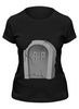 Заказать женскую футболку в Москве. Футболка классическая R.I.P от CoolDesign - готовые дизайны и нанесение принтов.