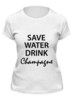 Заказать женскую футболку в Москве. Футболка классическая Save Water от Pinky-Winky - готовые дизайны и нанесение принтов.