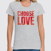 Заказать женскую футболку в Москве. Футболка классическая Choose Love от Andy Quarry - готовые дизайны и нанесение принтов.