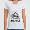 Заказать женскую футболку в Москве. Футболка классическая Life is all about balance! от zen4@bk.ru - готовые дизайны и нанесение принтов.