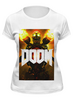 Заказать женскую футболку в Москве. Футболка классическая Doom 4 от scoopysmith - готовые дизайны и нанесение принтов.