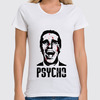 Заказать женскую футболку в Москве. Футболка классическая American psycho(Американский психопат) от Easy-store - готовые дизайны и нанесение принтов.