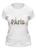Заказать женскую футболку в Москве. Футболка классическая Paris от THE_NISE  - готовые дизайны и нанесение принтов.