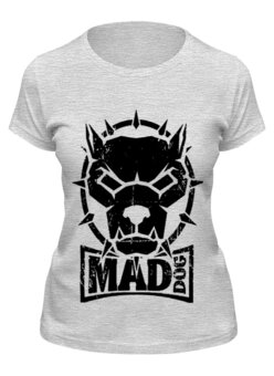 Заказать женскую футболку в Москве. Футболка классическая Mad dog от Серега Шнайдер - готовые дизайны и нанесение принтов.