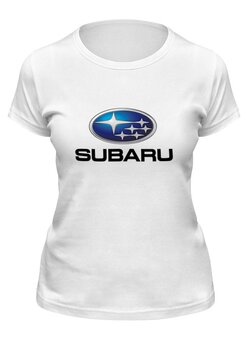 Заказать женскую футболку в Москве. Футболка классическая SUBARU от DESIGNER   - готовые дизайны и нанесение принтов.