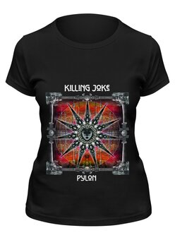 Заказать женскую футболку в Москве. Футболка классическая Killing Joke / Pylon от OEX design - готовые дизайны и нанесение принтов.
