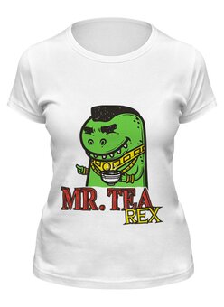 Заказать женскую футболку в Москве. Футболка классическая Mr. Tea Rex от hideo_kojima - готовые дизайны и нанесение принтов.