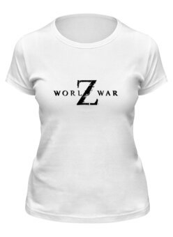 Заказать женскую футболку в Москве. Футболка классическая World War Z от THE_NISE  - готовые дизайны и нанесение принтов.