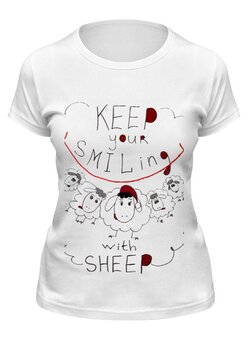 Заказать женскую футболку в Москве. Футболка классическая keep your smiling sheep от usha - готовые дизайны и нанесение принтов.