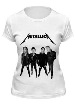 Заказать женскую футболку в Москве. Футболка классическая Metallica от Vladec11 - готовые дизайны и нанесение принтов.