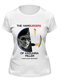 Заказать женскую футболку в Москве. Футболка классическая The hamburgers of kazuhira miller от acworks - готовые дизайны и нанесение принтов.