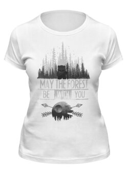 Заказать женскую футболку в Москве. Футболка классическая May The Forest от oneredfoxstore@gmail.com - готовые дизайны и нанесение принтов.