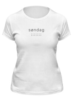 Заказать женскую футболку в Москве. Футболка классическая Søndag от Мария  - готовые дизайны и нанесение принтов.