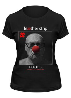 Заказать женскую футболку в Москве. Футболка классическая Leæther Strip / Fools от OEX design - готовые дизайны и нанесение принтов.