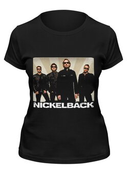 Заказать женскую футболку в Москве. Футболка классическая Nickelback от Денис - готовые дизайны и нанесение принтов.