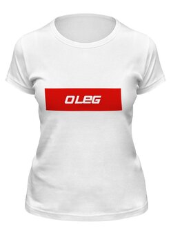 Заказать женскую футболку в Москве. Футболка классическая  Имя Oleg от THE_NISE  - готовые дизайны и нанесение принтов.