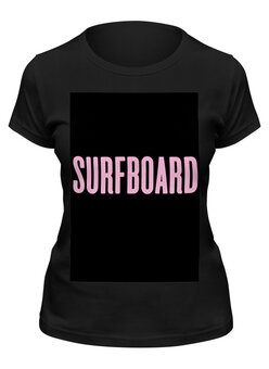 Заказать женскую футболку в Москве. Футболка классическая BEYONCÉ «Surfboard» от Alex Hawn - готовые дизайны и нанесение принтов.