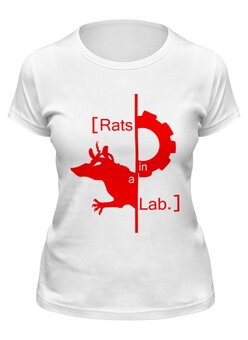 Заказать женскую футболку в Москве. Футболка классическая Лабораторная крыса от aleks_say - готовые дизайны и нанесение принтов.