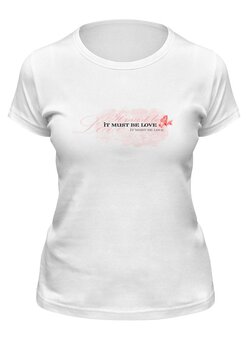 Заказать женскую футболку в Москве. Футболка классическая Это любовь от THE_NISE  - готовые дизайны и нанесение принтов.