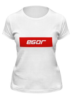 Заказать женскую футболку в Москве. Футболка классическая Имя Egor от THE_NISE  - готовые дизайны и нанесение принтов.