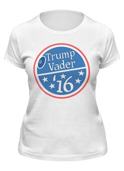 Заказать женскую футболку в Москве. Футболка классическая Трамп Вейдер от mystylez - готовые дизайны и нанесение принтов.