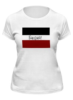 Заказать женскую футболку в Москве. Футболка классическая Банзай от mrs-snit@yandex.ru - готовые дизайны и нанесение принтов.