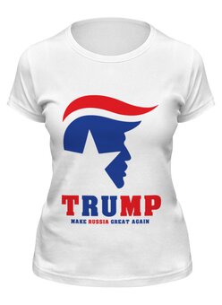 Заказать женскую футболку в Москве. Футболка классическая Трамп (Россия) от mystylez - готовые дизайны и нанесение принтов.