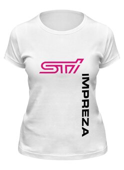 Заказать женскую футболку в Москве. Футболка классическая SUBARU IMPREZA STI (Subaru Club 161) от Евгений Лукьянов - готовые дизайны и нанесение принтов.
