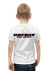 Заказать детскую футболку в Москве. Футболка с полной запечаткой для мальчиков Payday: The Heist от game-fan - готовые дизайны и нанесение принтов.