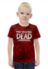 Заказать детскую футболку в Москве. Футболка с полной запечаткой для мальчиков The Walking Dead от THE_NISE  - готовые дизайны и нанесение принтов.
