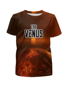 Заказать детскую футболку в Москве. Футболка с полной запечаткой для мальчиков The Venus (The Planet) от ISliM - готовые дизайны и нанесение принтов.