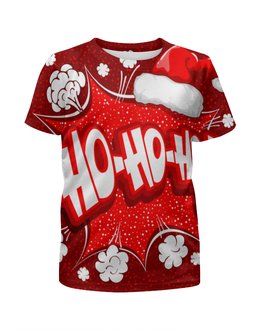 Заказать детскую футболку в Москве. Футболка с полной запечаткой для мальчиков Ho Ho Ho от THE_NISE  - готовые дизайны и нанесение принтов.