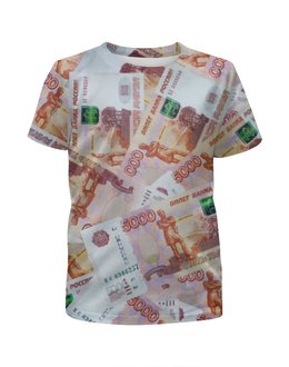 Заказать детскую футболку в Москве. Футболка с полной запечаткой для мальчиков Деньги от THE_NISE  - готовые дизайны и нанесение принтов.